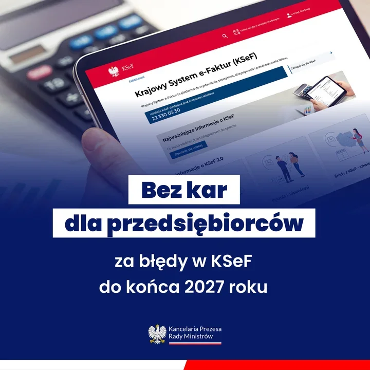 Grafika informacyjna Kancelarii Prezesa Rady Ministrów przedstawia tablet z otwartą stroną Krajowego Systemu e-Faktur i komunikat o braku kar dla przedsiębiorcó