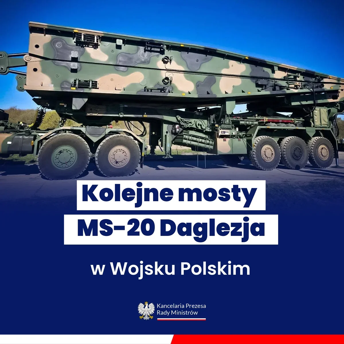 Wojskowy most rzeczny MS-20 Daglezja na samochodzie ciężarowym zaprezentowany przez Kancelarię Prezesa Rady Ministrów.