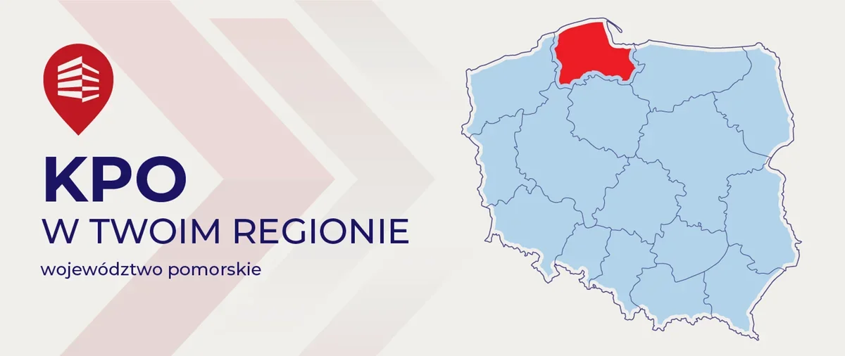 Grafika informacyjna KPO z mapą Polski, na której zaznaczono województwo pomorskie.