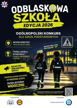 Plakat promujący ogólnopolski konkurs „Odblaskowa Szkoła – Edycja 2026” dla szkół podstawowych, z dwojgiem dzieci w odblaskowych elementach przechodzących przez
